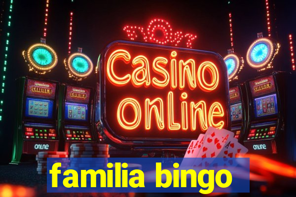 familia bingo